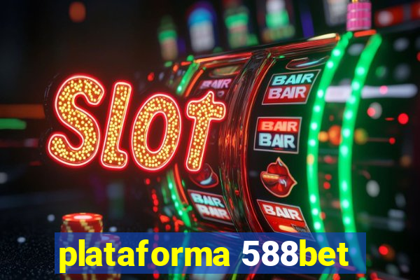 plataforma 588bet